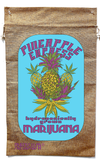 PINEAPPLE EXPRESS MARIJUANA BURLAP BAG ( sold by the piece )