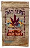 ASS KICKIN POT MARIJUANA BURLAP BAG ( sold by the piece )