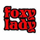 FOXY LADY 4 inch PATCH (Sold by the piece) CLOSEOUT NOW AS LOW AS .75 CENTS EA