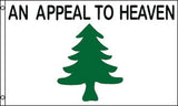 AN APPEAL TO HEAVEN GOD GREEN TREE  3 X 5 FLAG ( sold by the piece )