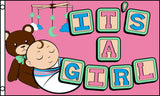 TEDDY BEAR ITS A BABY GIRL  3' X 5' FLAG (Sold by the piece)