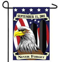 NEVER FORGET 911 -- 28" X 40" GARDEN FLAG ( sold by the piece )