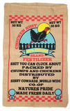CHICKEN SHIT CRAP BURLAP BAG ( sold by the piece )