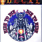 DIE TO RIDE DECALS / STICKER (Sold by the dozen) CLOSEOUT NOW ONLY 25 CENTS EA