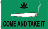 COME TAKE IT POT / MARIJUANA   3 X 5 FLAG (Sold by the piece)