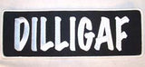 DILLIGAF JUMBO PATCH (Sold by the piece)