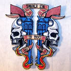 SMOKE EM IF YOU GOT EM 4 INCH PATCH (Sold by the piece or dozen ) -* CLOSEOUT NOW AS LOW AS 75 CENTS EA