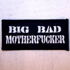 BIG BAD MOTHER*** 4 INCH PATCH (Sold by the piece or dozen ) -* CLOSEOUT AS LOW AS 50 CENTS EA