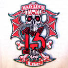 BAD LUCK 13 INC EMBROIDERED 4 INCH PATCH (Sold by the piece OR dozen ) CLOSEOUT AS LOW AS 75 CENTS EA