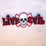 LIVE EVIL 4 IN PATCH (Sold by the piece or dozen ) -* CLOSEOUT AS LOW AS 75 CENTS EA