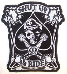 SHUT UP AND RIDE PATCH (Sold by the piece)