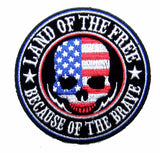 LAND OF THE FREE 4 IN EMBROIDERED PATCH  (sold by the piece )