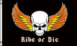 RIDE OR DIE SKULL WITH WING BIKER 3 X 5 FLAG ( sold by the piece )