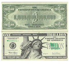 TRILLION DOLLAR BILLS FAKE NOVELTY PLAY MONEY  (Sold by the pad of 25 bills)