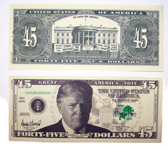 DONALD TRUMP 45 DOLLAR FAKE MONEY BILL (Sold by the pad of 25 bills )