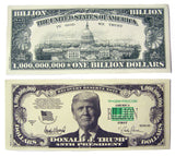 DONALD TRUMP ONE BILLION DOLLAR FAKE MONEY BILL (Sold by the pad of 25 bills )