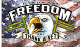 FREEDOM THANK A VET DELUXE 3 X 5 FLAG ( sold by the piece )