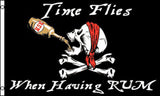 TIME FLIES WHEN YOUR HAVING RUM 3 X 5 FLAG ( sold by the piece )